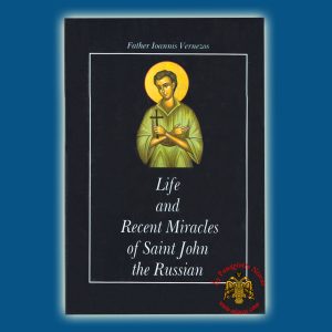 Life And Recent Miracles Of St.John The Russian