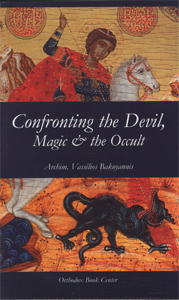Confronting the Devil,Magic & the Occult